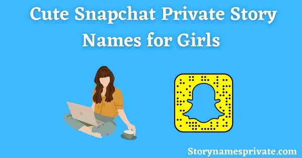Cool Private Story Names for Girls