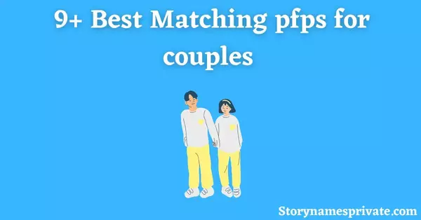 9+ Best Matching pfps for couples